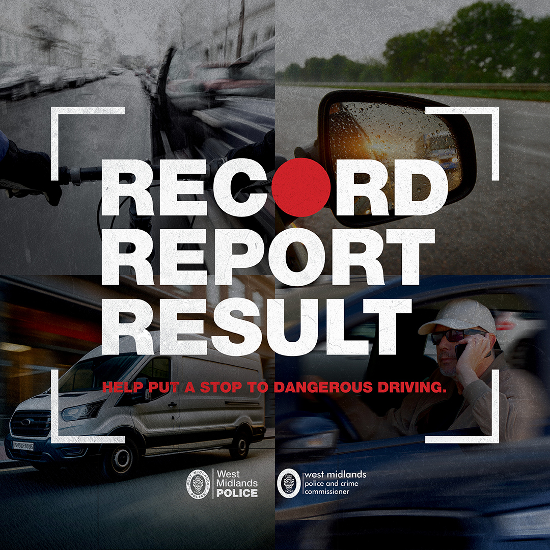 Record, Report, Result! Help put a stop to dangerous driving