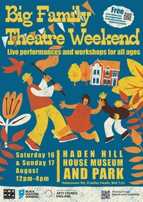 Big Family Theatre Weekend live performances and workshops for all ages