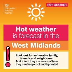 Hot weather is forecast in the West Midlands