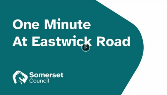 Thumbnail of YouTube Video. Text - One Minute @ Eastwick Road. Images in video include photos of houses, trees, and church on Eastwick Road Taunton