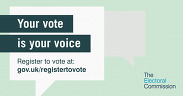 Electoral Commission speech bubble graphic: "Your vote is your voice".