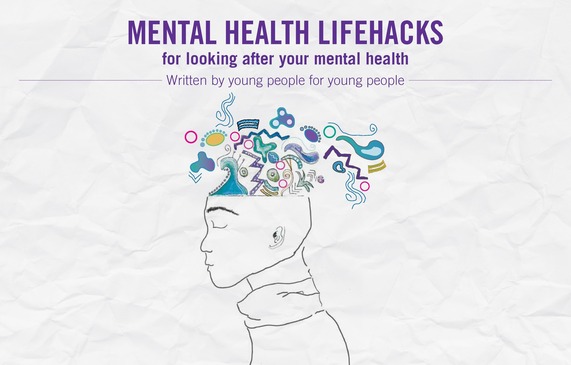 Illustrative graphic of tips as speech bubbles surrounding a young person's head, captioned: 'Lifehacks for looking after your mental health'.