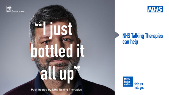 A close up of a middle-aged man’s face with a neutral expression, captioned: 'I just bottled it all up, and 'NHS Talking Therapies can help'.