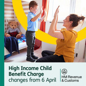 HMRC social graphic featuring a mother double high-fiving with her infant son, captioned: 'High Income Child Benefit Charge changes from 6 April'.