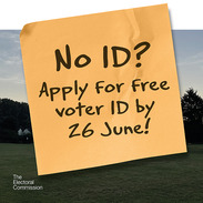 1x1 social graphic featuring a green post-it note, captioned: 'No ID? Apply for free voter ID by 26 June!'.