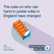 1x1 social graphic featuring envelope icons, captioned: 'The rules on who can hand in postal votes in England have changed'.