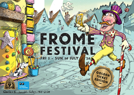 Frnt cover of the Frome Festival 2024 brochure, depicting a cartoon scene of Willy Wonka from Roald Dahl's Charlie and the Chocolate Factory. 