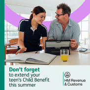 HMRC graphic featuring a father and daughter working together on a laptop, captioned: 'Don't forget to extend your teen's Child Benefit this summer'.