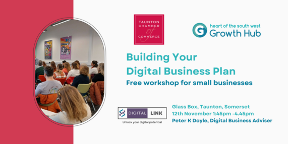 HotSW Growth Hub advert featuring professional delegates sat listening whilst at a workshop, captioned: "Building Your Digital Business Plan".