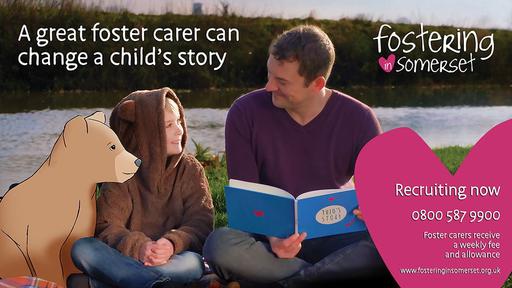Advert featuring a cartoon bear, a boy and a foster dad reading to them by a river bank, captioned: 'A great foster carer can change a child's story'.