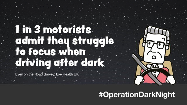An cartoon character driving at night against a star-filled sky, captioned: '1 in 3 motorists admin they struggle to focus when driving after dark'.