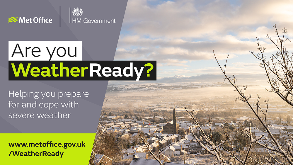 Landscape of a snow-covered village labelled with Met Office and HM Government logos, captioned: 'Are you Weather Ready?'