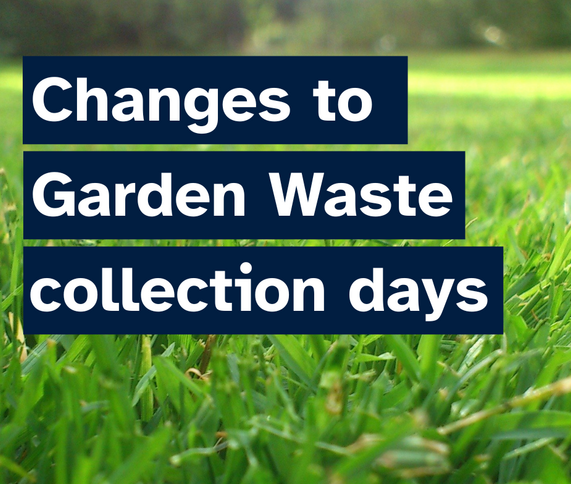 Changes to Garden Waste collections