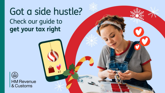 HMRC festive graphic: ‘Got a side hustle? Check our guide to get your tax right’ with phone showing holiday icons.