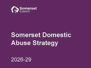 Cover page of Somerset Council’s draft Domestic Abuse Strategy for 2026–29, displayed on a purple background with white text.