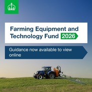 Promotional graphic for the Farming Equipment and Technology Fund 2026, showing a tractor in a field and noting guidance is available online.