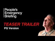 Teaser trailer image for People’s Emergency Briefing, with title text and a person shown in profile against a black background.