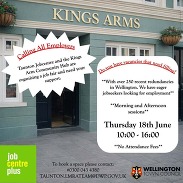 Poster outside Kings Arms advertising a Taunton job fair, calling employers to fill vacancies, with date, time and free attendance details.