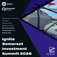 Poster for Ignite Somerset Investment Summit 2026 with NatWest and Somerset Council logos, featuring aircraft imagery and investment messaging.