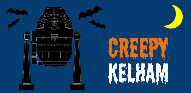 Creepy Kelham