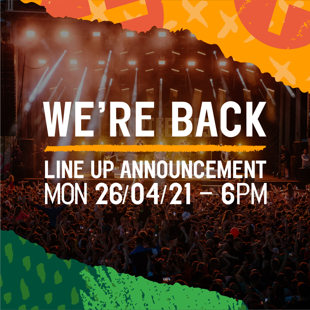 Stage with a huge crowd in front of it and lights shining down and the text, We're back, line up announced 26 April