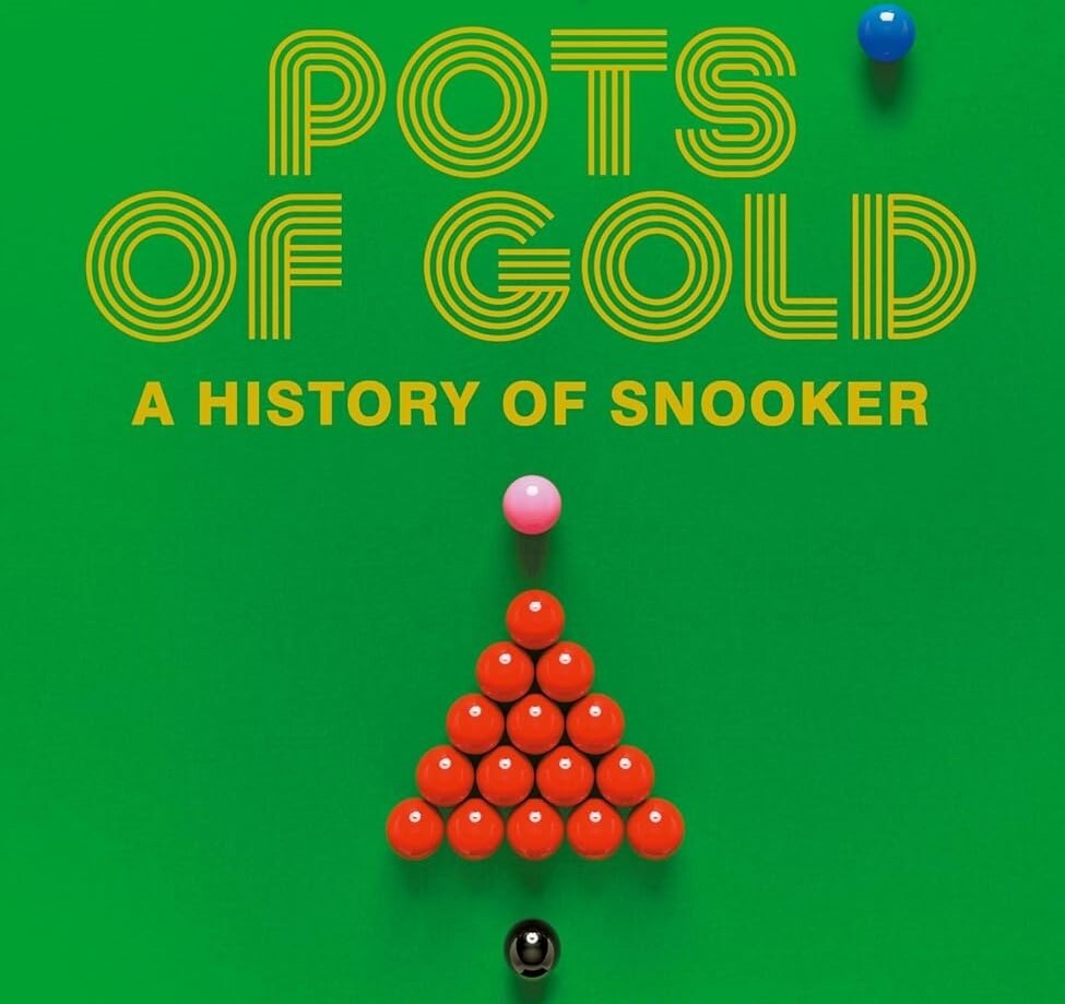 The front cover of Pots of Gold. It has an image of snooker balls on a table.