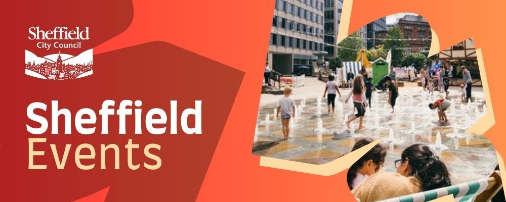 Sheffield events header featuring a photo of Sheffield by the Seaside.