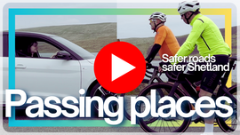 Passing Places advice for Cyclists and Motorists