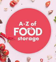 A to Z of food storage