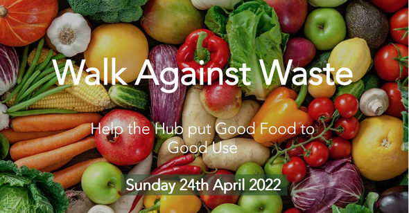Shrewsbury Food Hub Walk Against Waste April 24th 