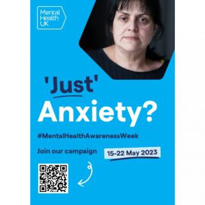 Mental Health UK campaign poster asking the question 'Just' Anxiety?
