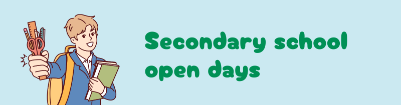 Secondary school open days