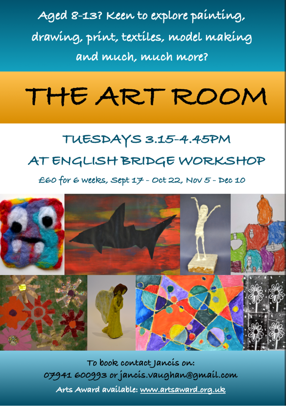 the art room art classes for 8 - 13 year olds, 6 weeks £60 september 17 - october 22, november 5 - december 10