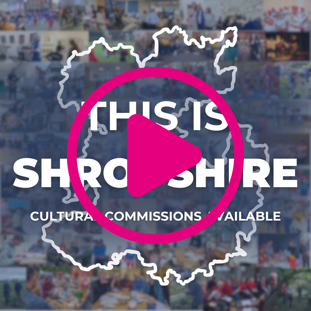 press play on this is shropshire cultural commissions