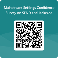 Mainstream Settings Confidence Survey on SEND and Inclusion