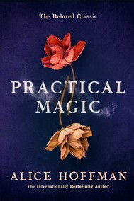 Practical Magic by Alice Hoffman cover image