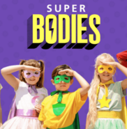 Three children wearing capes and masks. The title above them is "Super Bodies" - NHS campaign.