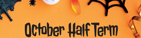 October Half Term