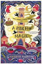 A Pinch of Magic by Michelle Harrison