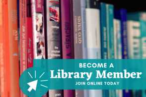 become a library member - join online today 