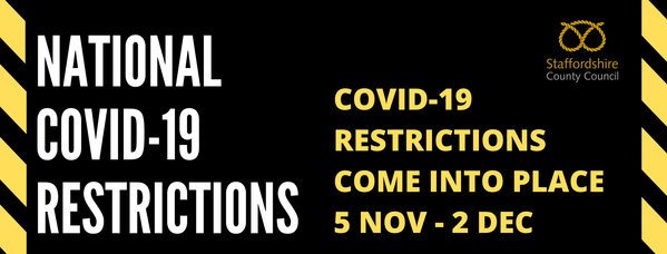 Banner image with black background that reads 'Covid-19 restrictions come into place 5 Nov - 2 Dec'