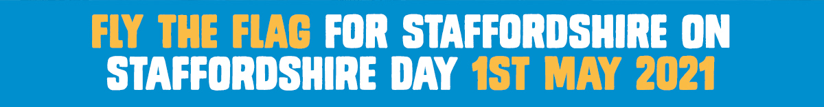 Fly The Flag For Staffordshire