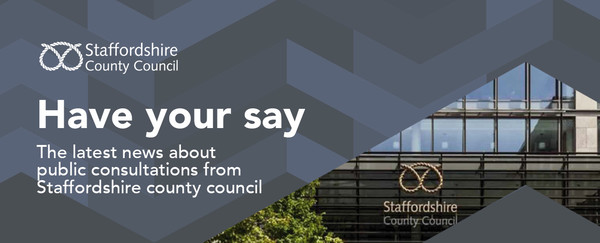 Staffordshire County Council Public Consultations