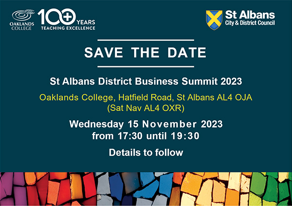 St Albans Business Summit 15 November 2023 Save the Date