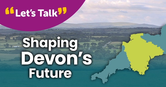 LGR Let's talk west devon local government reorganisation