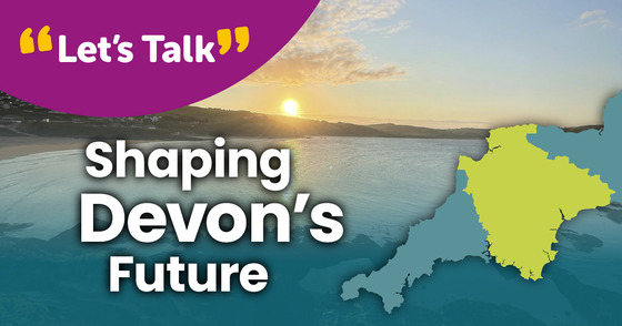 LGR local government reorganisation let's talk South Hams