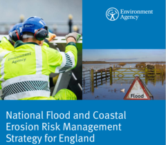 Environment Agency National Flood and Coastal Erosion Risk Management Strategy for England