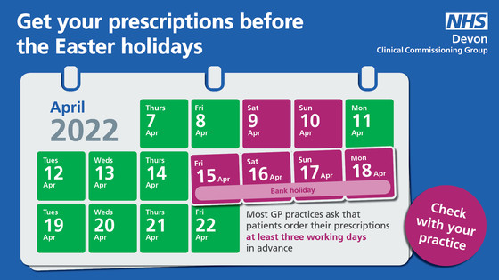 Devon NHS Easter Weekend repeat prescription reminder