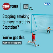 Stoptober Better Health Let's do this  NHS. Stopping smoking to move more this Stoptober? You've got this. Get free support