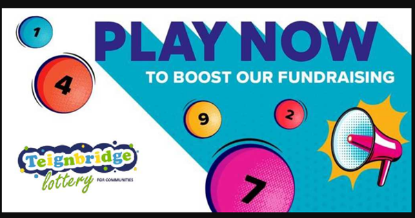 Teignbridge Lottery for Communities.  Play now to boost our fundraising